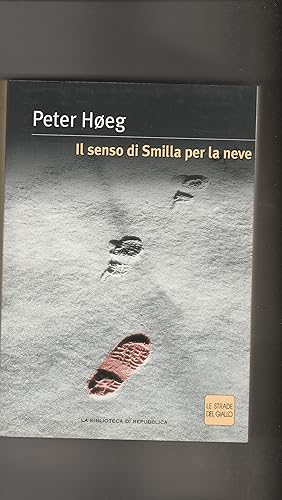 Imagen del vendedor de Il senso di Smilla per la neve. Collana le strade del giallo. a la venta por Libreria Gull