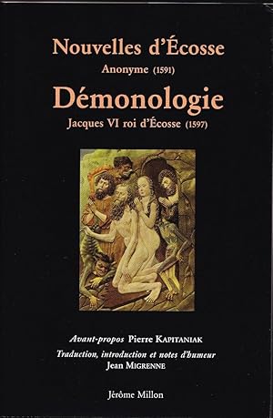 Imagen del vendedor de DMONOLOGIE (1597). Prcd de NOUVELLES D'COSSE (Anonyme, 1691) a la venta por Librairie Le Livre Penseur