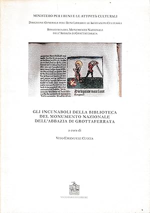 Gli incunaboli dell'Abbazia di Grottaferrata