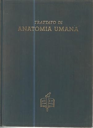 Imagen del vendedor de Trattato di anatomia umana. Volume VI a la venta por librisaggi