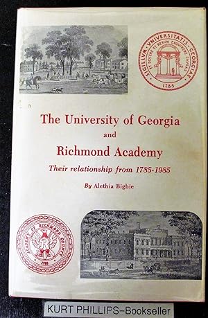The University of Georgia and Richmond Academy Their Relationship from 1785-1985