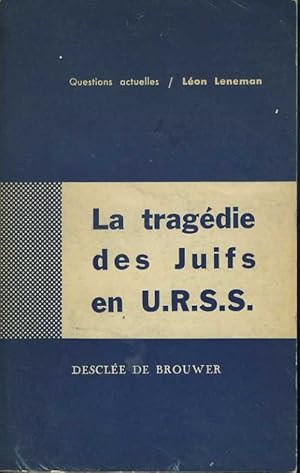 Seller image for La tragedie des Juifs en U.R.S.S. for sale by librisaggi