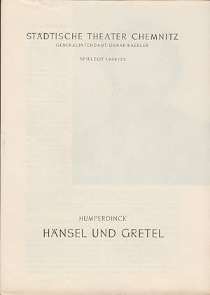 Seller image for Programmheft Engelbert Humperdinck HNSEL UND GRETEL Spielzeit 1952 / 53 for sale by Programmhefte24 Schauspiel und Musiktheater der letzten 150 Jahre