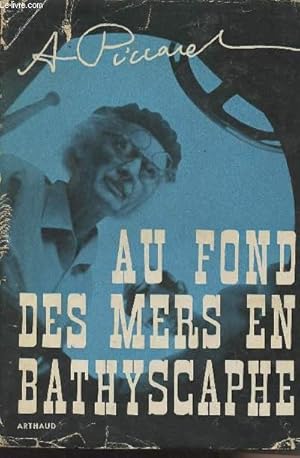 Bild des Verkufers fr Au fond des mers en Bathyscaphe - collection "Exploration" n9 zum Verkauf von Le-Livre