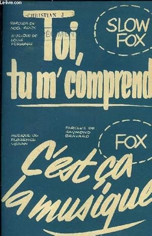 Seller image for C'est a la musique/ Toi tu m'comprends for sale by Le-Livre