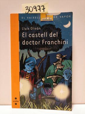 Imagen del vendedor de EL CASTELL DEL DOCTOR FRANCHINI a la venta por Librera Circus