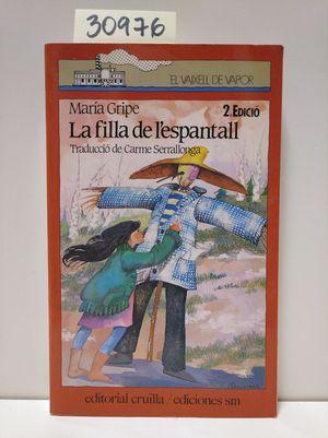 Seller image for FILLA DE L' ESPANTALL, LA for sale by Librera Circus