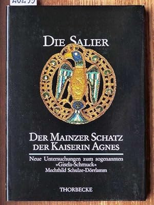 Der Mainzer Schatz der Kaiserin Agnes aus dem mittleren 11. Jahrhundert. Neue Untersuchungen zum ...