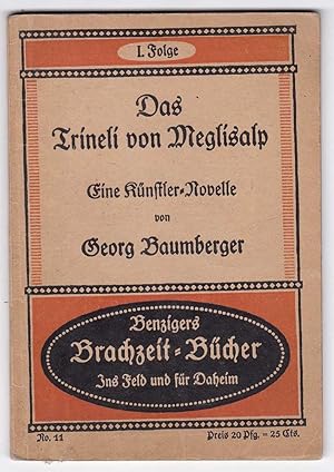 Imagen del vendedor de Das Trineli von Meglisalp. Eine Knstler-Novelle a la venta por Kultgut