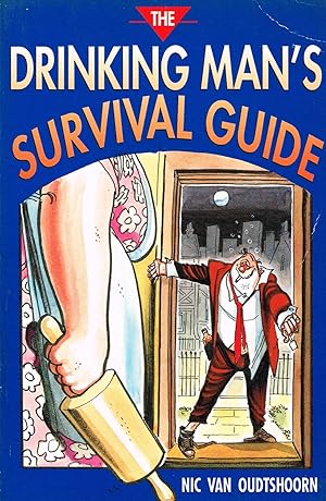 Seller image for The Drinking Man's Survival Guide : for sale by Sapphire Books