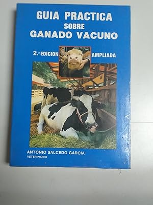 GUIA PRACTICA SOBRE GANADO VACUNO