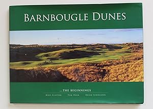 Imagen del vendedor de Barnbougle Dunes.The Beginnings (Golf) a la venta por Valuable Book Group, Golf Specialists