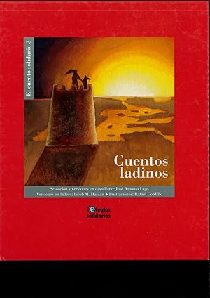 Imagen del vendedor de EL CUENTO SOLIDARIO 3: Cuentos ladinos a la venta por Papel y Letras