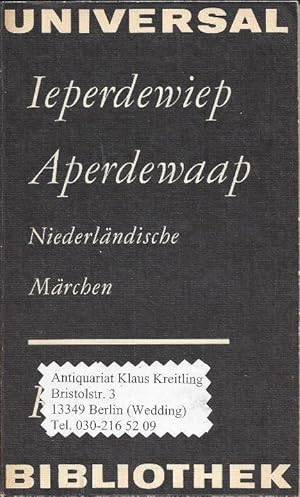 Ieperdewiep - Aperdewaap - Niederländische Märchen