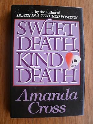 Seller image for Sweet Death, Kind Death for sale by Scene of the Crime, ABAC, IOBA