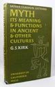 Seller image for Myth - Its Meaning & Functions in Ancient & Other Cultures for sale by Monroe Street Books