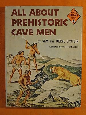 Seller image for All About Prehistoric Cave Men for sale by Pistil Books Online, IOBA