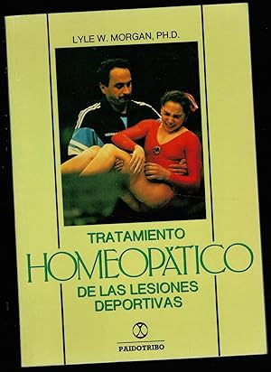 Seller image for TRATAMIENTO HOMEOPTICO DE LAS LESIONES DEPORTIVAS for sale by Librera Dilogo