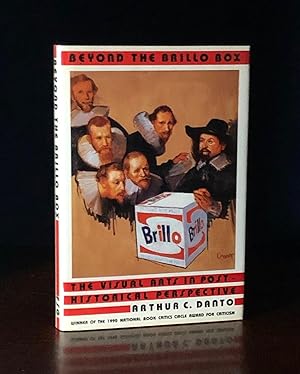 Imagen del vendedor de Beyond the Brillo Box: The Visual Arts in Post-Historical Perspective a la venta por Moroccobound Fine Books, IOBA