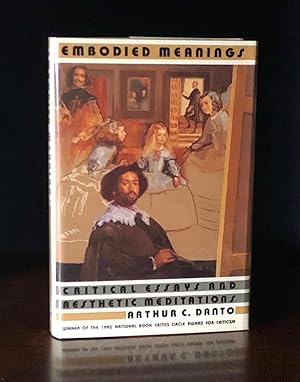 Embodied Meanings: Critical Essays & Aesthetic Meditations