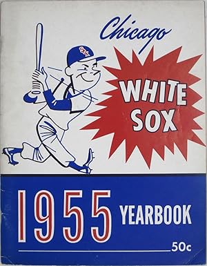 Seller image for Chicago White Sox Yearbook 1955 for sale by Powell's Bookstores Chicago, ABAA