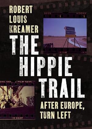 Seller image for The Hippie Trail (Paperback) for sale by Grand Eagle Retail