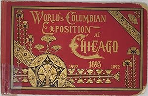 Bild des Verkufers fr World's Columbian Exposition at Chicago, 1893 zum Verkauf von Powell's Bookstores Chicago, ABAA