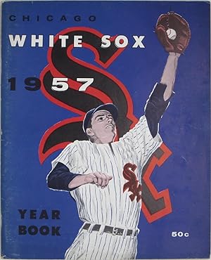 Seller image for Chicago White Sox Yearbook 1957 for sale by Powell's Bookstores Chicago, ABAA