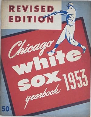 Seller image for Chicago White Sox Yearbook 1953 (Revised Edition) for sale by Powell's Bookstores Chicago, ABAA