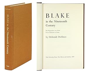 Seller image for Blake in the Nineteenth Century. His Reputation as a Poet from Gilchrist to Yeats. for sale by John Windle Antiquarian Bookseller, ABAA