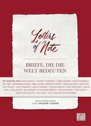 Seller image for Letters of Note - Briefe, die die Welt bedeuten for sale by Rheinberg-Buch Andreas Meier eK