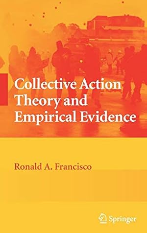 Collective Action Theory and Empirical Evidence.