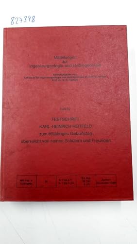 Festschrift Karl-Heinrich Heitfeld zum 65jährigen Geburtstag überreicht von seinen Schülern und F...