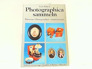 Bild des Verkufers fr Photographica sammeln. Kameras, Photographien, Ausrstungen. zum Verkauf von Antiquariat Ehbrecht - Preis inkl. MwSt.