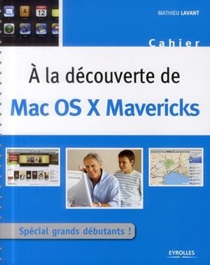 à la découverte de Mac OS X Mavericks