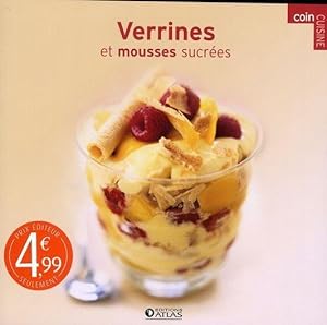 Seller image for Verrines et mousses sucres for sale by Chapitre.com : livres et presse ancienne
