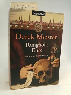 Rungholts Ehre.[Neubuch] Historischer Kriminalroman (Patrizier Rungholt, Band 1)