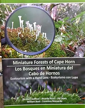 Miniature Forest of Cape Horn = Los Bosques en Miniatura del Cabo de Hornos. Ecotourism with a Ha...