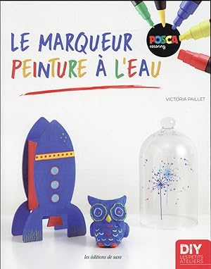 Image du vendeur pour le marqueur peinture  l'eau mis en vente par Chapitre.com : livres et presse ancienne