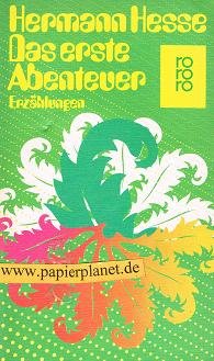 Bild des Verkufers fr Das erste Abenteuer : frhe Erzhlungen. Ausgew. u. mit e. Essay von Volker Michels / rororo ; 1897 zum Verkauf von Antiquariat Johannes Hauschild