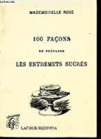 Immagine del venditore per 100 Faons De Prparer Les Entremets Sucrs venduto da RECYCLIVRE