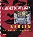 Bild des Verkufers fr Carnet De Voyages, N 27 : Berlin, Un Baiser Capitale zum Verkauf von RECYCLIVRE