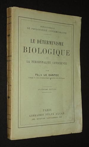 Bild des Verkufers fr Le Dterminisme biologique et la personnalit consciente zum Verkauf von Abraxas-libris