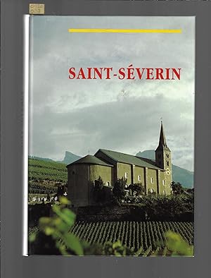 Saint-Séverin, son église, sa paroisse