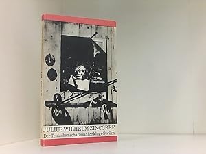 Seller image for Der Teutschen scharfsinnige, kluge Sprch : Ausw. / Julius Wilhelm Zincgref. [Hrsg. u. mit e. Nachw. von Karl-Heinz Klingenberg. Textfassung: Karl-Heinz Klingenberg] / Reclams Universal-Bibliothek ; Bd. 922 : Belletristik for sale by Book Broker