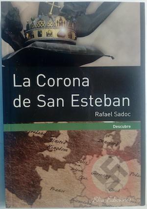 Imagen del vendedor de La Corona de San Esteban a la venta por Librera Ofisierra