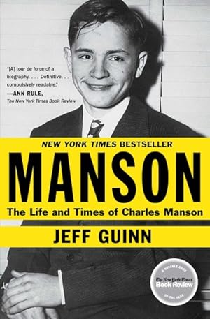 Bild des Verkufers fr Manson : The Life and Times of Charles Manson zum Verkauf von GreatBookPrices