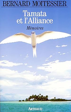 Image du vendeur pour Tamata et l'Alliance, mmoires mis en vente par Livreavous