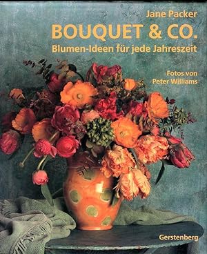 Image du vendeur pour Bouquet & Co., Blumen-Ideen fr jede Jahreszeit mis en vente par Bcher & Meehr