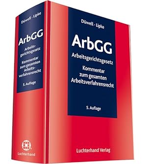 Seller image for ArbGG Arbeitsgerichtsgesetz Kommentar Kommentar zum gesamten Arbeitsverfahrensrecht for sale by primatexxt Buchversand